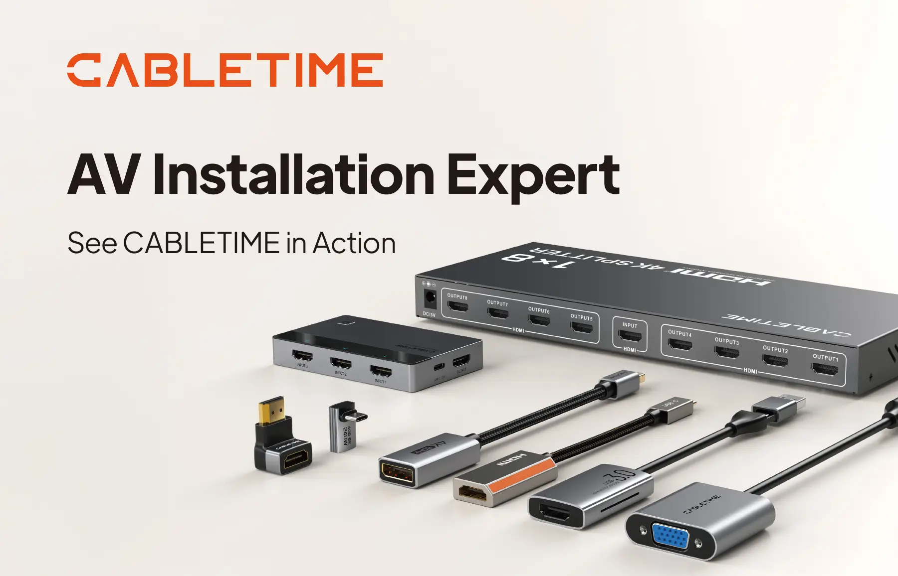 Cabletime AV installation products: HDMI splitters, switches, cables and adapters